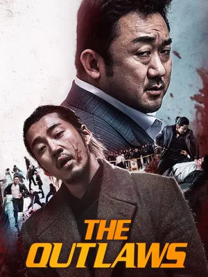 The Outlaws 2017 เถื่อน เหนือกฏหมาย
