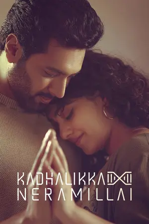 Kadhalikka Neramillai (2025) ไม่มีเวลารัก